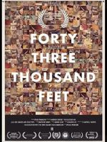 Watch 43,000 Feet (Short 2012) Myflixer