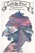 Watch Exile by Choice Myflixer