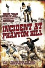 Watch Incident at Phantom Hill Myflixer