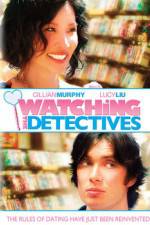 Watch Watching the Detectives Myflixer