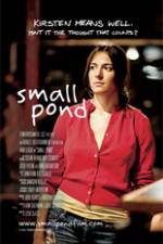 Watch Small Pond Myflixer