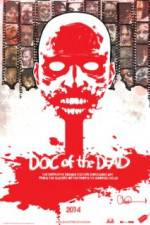Watch Doc of the Dead Myflixer