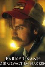 Watch Parker Kane Myflixer