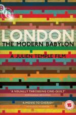Watch London - The Modern Babylon Myflixer