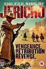 Watch The Far Side of Jericho Myflixer