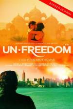 Watch Unfreedom Myflixer