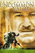 Watch Uncommon Valor Myflixer