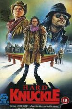 Watch Hard Knuckle Myflixer