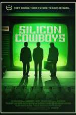 Watch Silicon Cowboys Myflixer