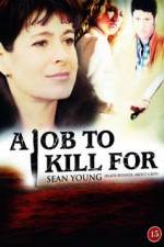 Watch A Job to Kill For Myflixer
