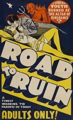 Watch The Road to Ruin Myflixer