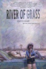 Watch River of Grass Myflixer