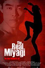 Watch The Real Miyagi Myflixer
