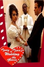 Watch Tony & Tina\'s Wedding Myflixer