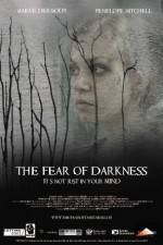 Watch The Fear of Darkness Myflixer