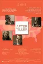 Watch After Tiller Myflixer