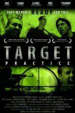 Watch Target Practice Myflixer