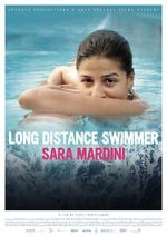 Watch Long Distance Swimmer: Sara Mardini Myflixer