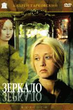 Watch The Mirror (Zerkalo) Myflixer