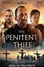 Watch The Penitent Thief Myflixer