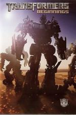 Watch Transformers: Beginnings Myflixer