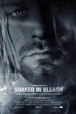 Watch Soaked in Bleach Myflixer