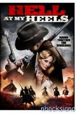 Watch Hell at My Heels Myflixer