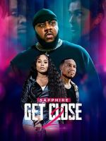 Watch Get Close 2 Myflixer