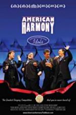 Watch American Harmony Myflixer