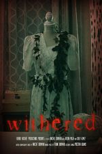 Watch Withered (Short 2022) Myflixer