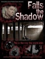 Watch Falls the Shadow Myflixer