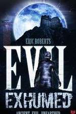 Watch Evil Exhumed Myflixer