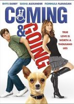 Watch Coming & Going Myflixer