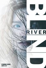 Watch Blind River Myflixer