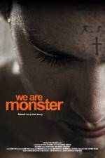 Watch We Are Monster Myflixer