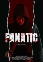 Watch Fanatic Myflixer