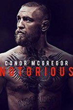 Watch Conor McGregor: Notorious Myflixer