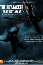 Watch The Skyjacker That Got Away Myflixer