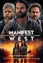 Watch Manifest West Myflixer