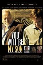 Watch Tu seras mon fils Myflixer