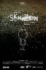 Watch Skhizein Myflixer