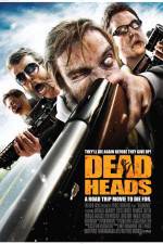 Watch DeadHeads Myflixer