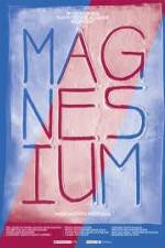 Watch Magnesium Myflixer