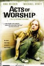 Watch Acts of Worship Myflixer