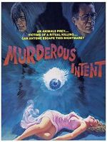 Watch Murderous Intent Myflixer