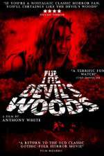 Watch The Devil's Woods Myflixer
