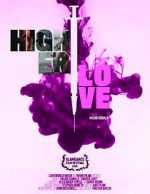 Watch Higher Love Myflixer
