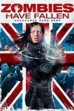 Watch Zombies Have Fallen Myflixer