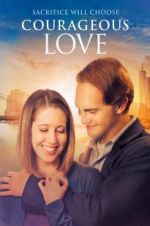 Watch Courageous Love Myflixer