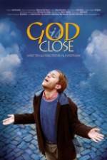 Watch God Is Close Myflixer